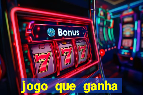 jogo que ganha dinheiro depositando 1 real